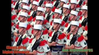 Aux Legionnaires  Chants de la Legion etrangere Songs of the French foreign legion [upl. by Austine]