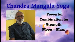 Class  55  Chandra Mangala Yoga [upl. by Rosenkrantz]