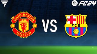 FC 24  Manchester United vs Barcelona  PC GAMEPLAY  HD [upl. by Salman]