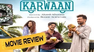 Karwaan Movie Review  Irfan Khan  Mitila Palkar  Dulquer Salman [upl. by Annayd889]