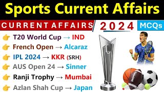 Sports 2024 Current Affairs  Jan To July Current Affairs 2024  Sports Current Affairs 2024 [upl. by Enyaw]