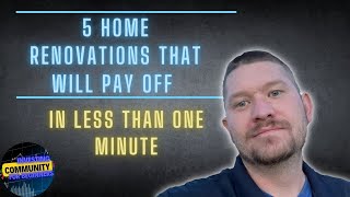 5 home renovations that will pay off in less than one minute [upl. by Cowie]