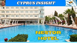 Must see 2024 Tour Nestor Hotel Ayia Napa Cyprus [upl. by Notak]