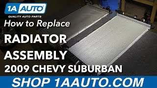 How to Replace Radiator 0014 Chevrolet Suburban [upl. by Hilten]