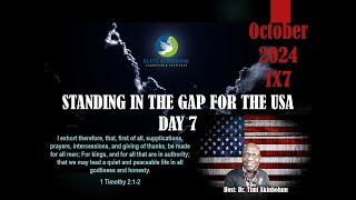 7th November 2024 1 hour for Standing in the Gap for the United States [upl. by Drusy53]