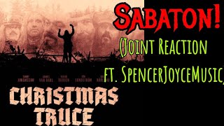 WOW Sabaton  Christmas Truce  JOINT REACTION SpencerJoyceMusic [upl. by Ennaitak]