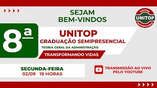 Sala 1  Aula 8  Fase 1 UNITOP Graduação Semipresencial TEORIA GERAL DA ADMINISTRAÇÃO [upl. by Anela]