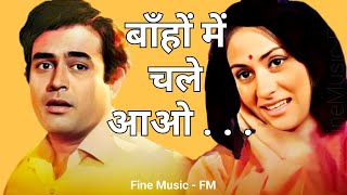 Bahon Mein Chale Aao  O Humse Sanam Kya Parda  Anamika 1973  Lata Mangeshkar  FineMusicFM [upl. by Ahsinotna]