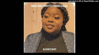 Queen Kadjah  Mwari Variko Freestyle Produced By Alleviate Beats [upl. by Golliner]