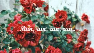 Daughter Run Lyrics [upl. by Tsenrae452]