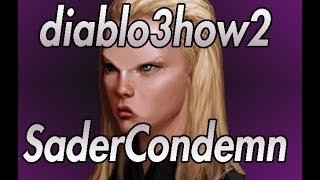 Diablo 3 how 2 Sader Condemn  Armor of Akkhan [upl. by Fuhrman]