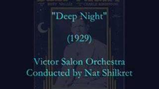 quotDeep Nightquot 1929 Victor Salon Orchestra [upl. by Nivrac]