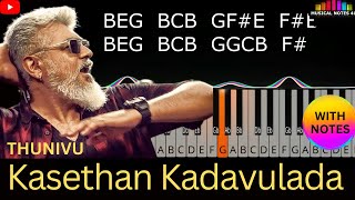 Kasethan Kadavulada Piano Notes  ThalaAjith  Thunivu  musicalnotes4u [upl. by Scheer]