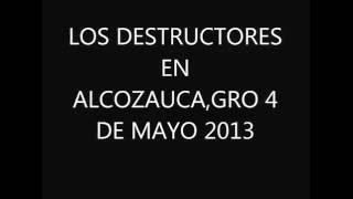 LOS DESTRUCTORES EN ALCOZAUCAGRO 4 DE MAYO 2013 [upl. by Radcliffe]