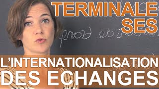 Comment expliquer linternationalisation des échanges   SES  Terminale  Les Bons Profs [upl. by Rutherfurd]