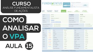 COMO ANALISAR O VPA DE UMA EMPRESA  CURSO ANÁLISE FUNDAMENTALISTA DE AÇÕES  AULA 15 [upl. by Zoldi]