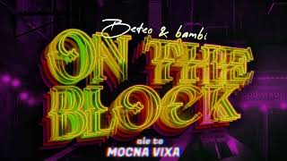 Beteo ft bambi  ON THE BLOCK ale to HARD TECHNO VIXA 🔥 Young Folks Remix [upl. by Anihsit]