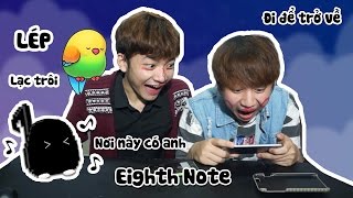 HÁT CHO CHIM NGHE  THỬ THÁCH EIGHTH NOTE  DONT STOP EIGHTH NOTE [upl. by Anahs]