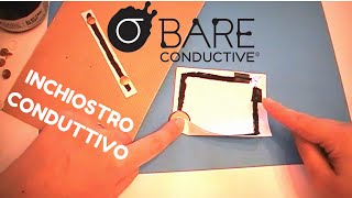 Inchiostro Conduttivo Bare Conductive  scheda Sapientino [upl. by Cutcheon923]