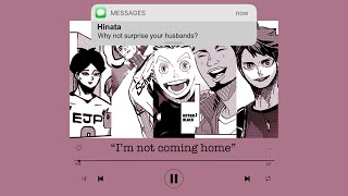 ”I’m not coming home”  Husband challenge  IwaOi BokuAka UshiTen AranKita OsaSuna [upl. by China482]