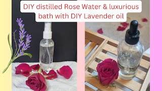 Homemade pure distilled rose water amp luxurious Rose amp lavender bath [upl. by Ispep703]