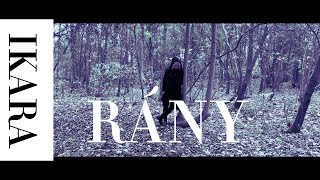 IKARA  Rány  Official Video [upl. by Auerbach]