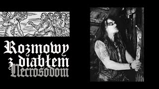 ROZMOWY Z DIABŁEM Necrosodom Deus Mortem Krwawy świt Thanatosa we Wrocławiu [upl. by Aknayirp]