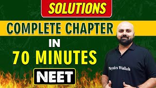 SOLUTIONS in 70 minutes  Complete Chapter for NEET [upl. by Ojadnama]