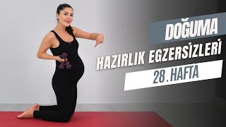 DOĞUMA HAZIRLIK EGZERSİZLERİ 28HAFTA [upl. by Bennir777]