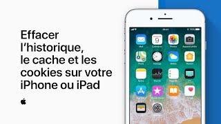 Effacer l’historique le cache et les cookies sur votre iPhone ou iPad – Assistance Apple [upl. by Neelloj]