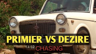 PREMIER PADMINI VS DZIRE CHASING❤️‍🔥 [upl. by Mendelson]