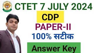 CTET CDP Answer Key 7July 2024  PaperII 1st Shift [upl. by Kimberli]