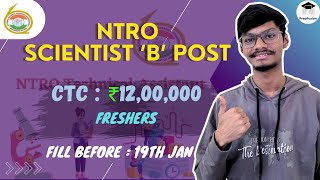 NTRO Recruitment 2024  Detailed Notification Out  Scientist B Post [upl. by Estella]