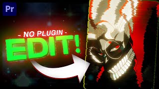 I Made An Edit With NO PLUGINS Premiere Pro [upl. by Chelsy]