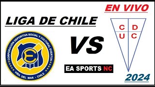 🔴Everton vs Universidad de Catolica en vivo  Liga de Primera Chile [upl. by Cece]