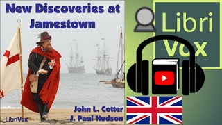 New Discoveries at Jamestown by John L COTTER read by Mark F Smith  Full Audio Book [upl. by Niela]