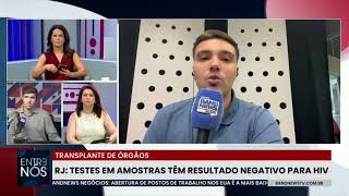 Hemorio conclui testagens e não encontra novos casos de órgãos infectados por HIV [upl. by Barnabas205]