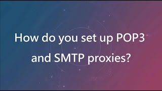 ShareTech MS Tutorial2How do you set up POP3 and SMTP proxies [upl. by Atteuqihc]