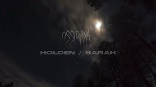 OSSIDIANA unofficial videoclip  Holden feat Sarah Toscano [upl. by Sivraj882]