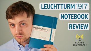 Leuchtturm1917 Hardcover Notebook Review [upl. by Michael]