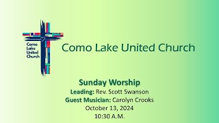 Como Lake United Church  Rev Scott Swanson October 13th 2024 [upl. by Roxie]