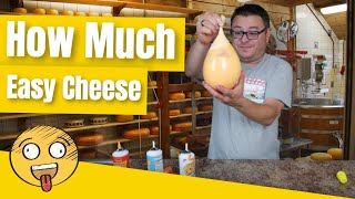 All the Cheese How Much Easy Cheese Can a Balloon Hold [upl. by Halley]