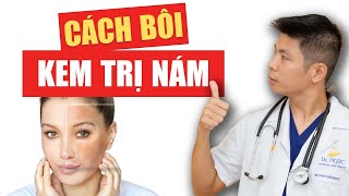 Cách bôi KEM TRỊ NÁM để nám không tái đi tái lại  Dr Ngọc [upl. by Dougal495]