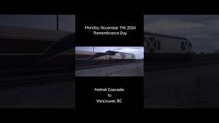 Amtrak Cascade on RemembranceDay2024 [upl. by Kcirrez]