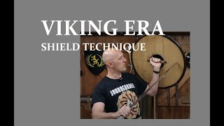 Viking Era Shield Fighting Techniques Against Swords [upl. by Tebasile]