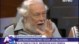 La reencarnación según las religiones y la ciencia Hugo Zepada y Salfate analizan parte 1 [upl. by Eipper534]