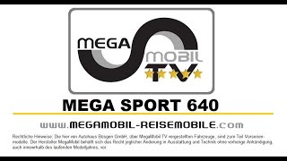 MegaMobil Mega Sport 640 quotDer 5Sterne Premium Kastenwagenquot [upl. by Aitnahc791]