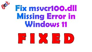 Missing msvcr100dll in Windows 11 [upl. by Nnaira]