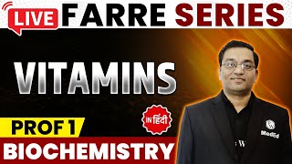 Vitamins  Biochemistry  MBBS 1st Year  FARRE Series  Dr Rajesh  PW MedEd [upl. by Noxin]