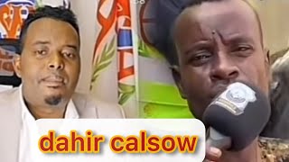 dahir calsow oo yiri shamuuri hg loo soo diry inuu ku been abuurto [upl. by Enrichetta573]